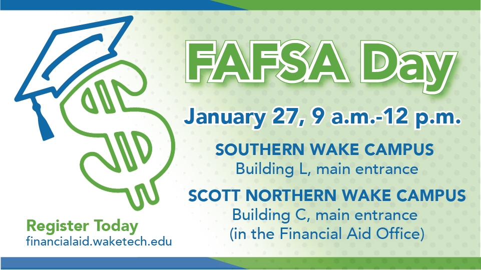 FAFSA Day Wake Tech